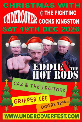 Eddie & The Hot Rods + Guests go Undercover at Xmas 2026